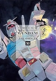 Mobile Suit Gundam the Origin Volume 11 (Yoshikazu Yasuhiko)