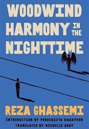 Woodwind Harmony in the Nighttime (Reza Ghassemi)