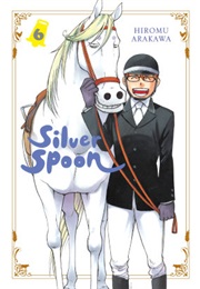 Silver Spoon Vol. 6 (Hiromu Arakawa)