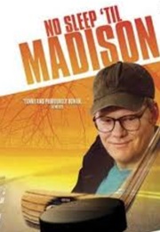 No Sleep 'Til Madison (2002)