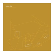 Mark Fell - Ten Types of Elsewhere