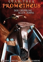 Star Trek Prometheus - Der Ursprung Allen Zorns (Bernd Perplies & Christian Humberg)