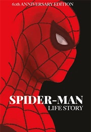 Spider-Man: Life Story Anniversary Edition (Chip Zdarsky & Mark Bagley)
