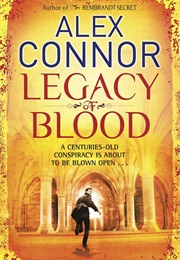 Legacy of Blood (Alex Connor)