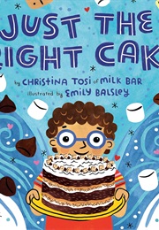 Just the Right Cake (Christina Tosi)