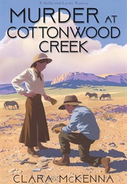 Murder at Cottonwood Creek (Clara McKenna)