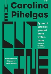 The Cut Line (Carolina Pihelgas)