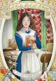 What Katy Did at School (Susan Coolidge)