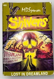 Lost in Dreamland (Md Spencer)