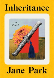 Inheritance (Jane Park)