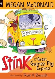 Stink and the Great Guinea Pig Express (Megan Mcdonald)