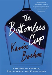The Bottomless Cup (Kevin Boehm)