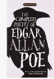 The Complete Poetry of Edgar Allan Poe (Edgar Allan Poe)