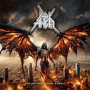 Dark Angel - Extinction Level Event