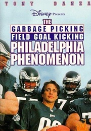 The Garbage Picking Field Goal Kicking Philadelphia Phenomenon (1998)