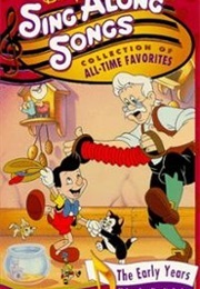 Disney Sing Along Songs: Collection of All-Time Favorites: The Early Years (1997)
