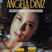 Angela Diniz: Murdered and Convicted