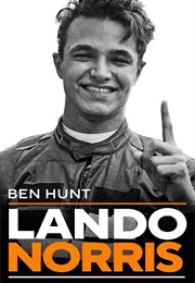Lando Norris: A Biography (Ben Hunt)