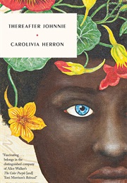 Thereafter Johnnie (Carolivia Herron)