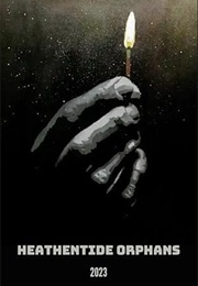 Heathentide Orphans (2023)