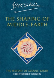 The Shaping of Middle-Earth (J.R.R. Tolkien)