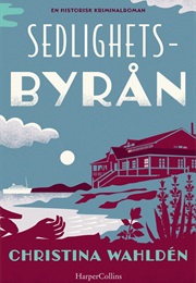 Sedlighetsbyrån (Christina Wahlden)
