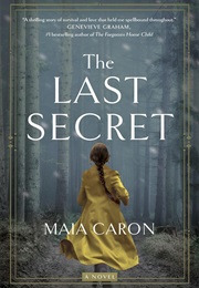 The Last Secret (Maia Caron)