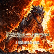 Flotsam and Jetsam - A New Kind of Hero