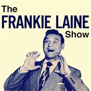 The Frankie Laine Show