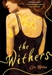 The Withers (Lee Upton)