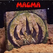 Magma - K.A. I