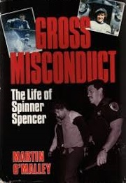 Gross Misconduct: The Life of Brian Spencer (1993)