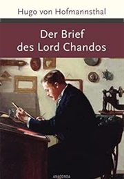 Der Brief Des Lord Chandos (Hugo Von Hofmannsthal)