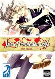 Isle of Forbidden Love (Duo Brand)