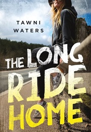 The Long Ride Home (Tawni Waters)