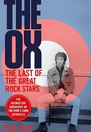The Ox: The Last of the Great Rock Stars (Paul Rees)