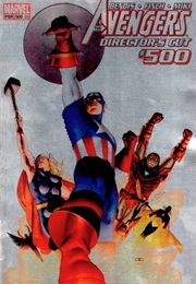 Avengers (1963) #500; Director's Cut (Brian Michael Bendis)