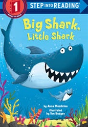 Big Shark, Little Shark (Anna Membrino)
