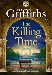The Killing Time (Elly Griffiths)
