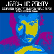 Jean-Luc Ponty - Computer Incantations for World Peace