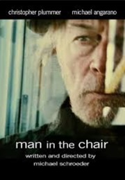 Man in the Chair (2007)