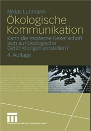 Ökologische Kommunikation (Niklas Luhmann)