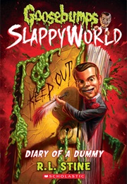 Goosebumps - Slappyworld - #10 - Diary of a Dummy (R.L. Stine)