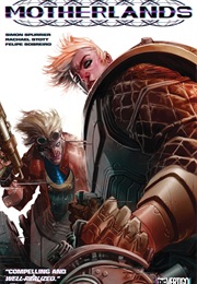 Motherlands (Simon Spurrier; Rachael Stott)