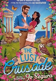 The Lust Crusade (Jo Segura)