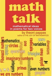 Math Talk: Mathematical Ideas in Poems for Two Voices (Theoni Pappas)