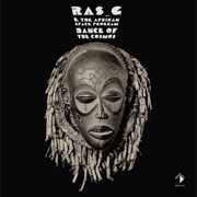 Ras_G & the Afrikan Space Program - Dance of the Cosmos
