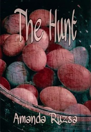 The Hunt (Amanda Ruzsa)