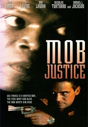 Mob Justice (1991)