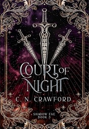 Court of Night (C.N Crawford)